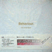 Behaviour - CD: 1990 JP (EMI/Toshiba; TOCP-6440/BDCS-1010) [with bonus CD3]