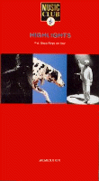 Highlights - VHS: 1992 UK (Music Club; VHS MC 2080) [PAL; budget reissue]