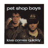 Love Comes Quickly - 10'': 1986 UK (Parlophone; 10R 6116) [''Collectors Editions''; custom pvc ps; w/34''x34''poster]