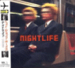 Nightlife - CD: 1999 JP (EMI/Toshiba; TOCP-65333) [ltd; tri-fold digipak, held in printed PVC slipcase]