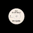 So Hard - 7'': 1990 UK (Parlophone; RDJ 6269) [promo; black die-cut ps]