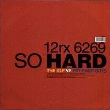 So Hard - 12'': 1990 UK (Parlophone; 12RX 6269)