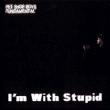 I'm With Stupid - CD-R: 2006 US (Rhino/WEA; PRCD 400156) [promo; Jul 2006; jewelcase; x50]